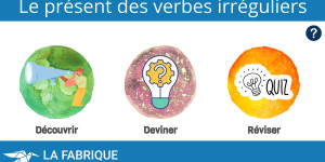 Le présent des verbes irréguliers
