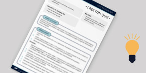 Crée ton quiz !